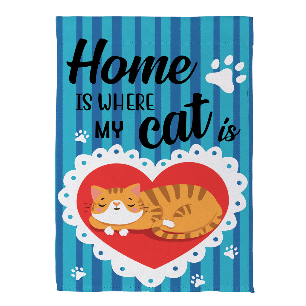 Home Is Where My Cat Is Suede Garden Flag