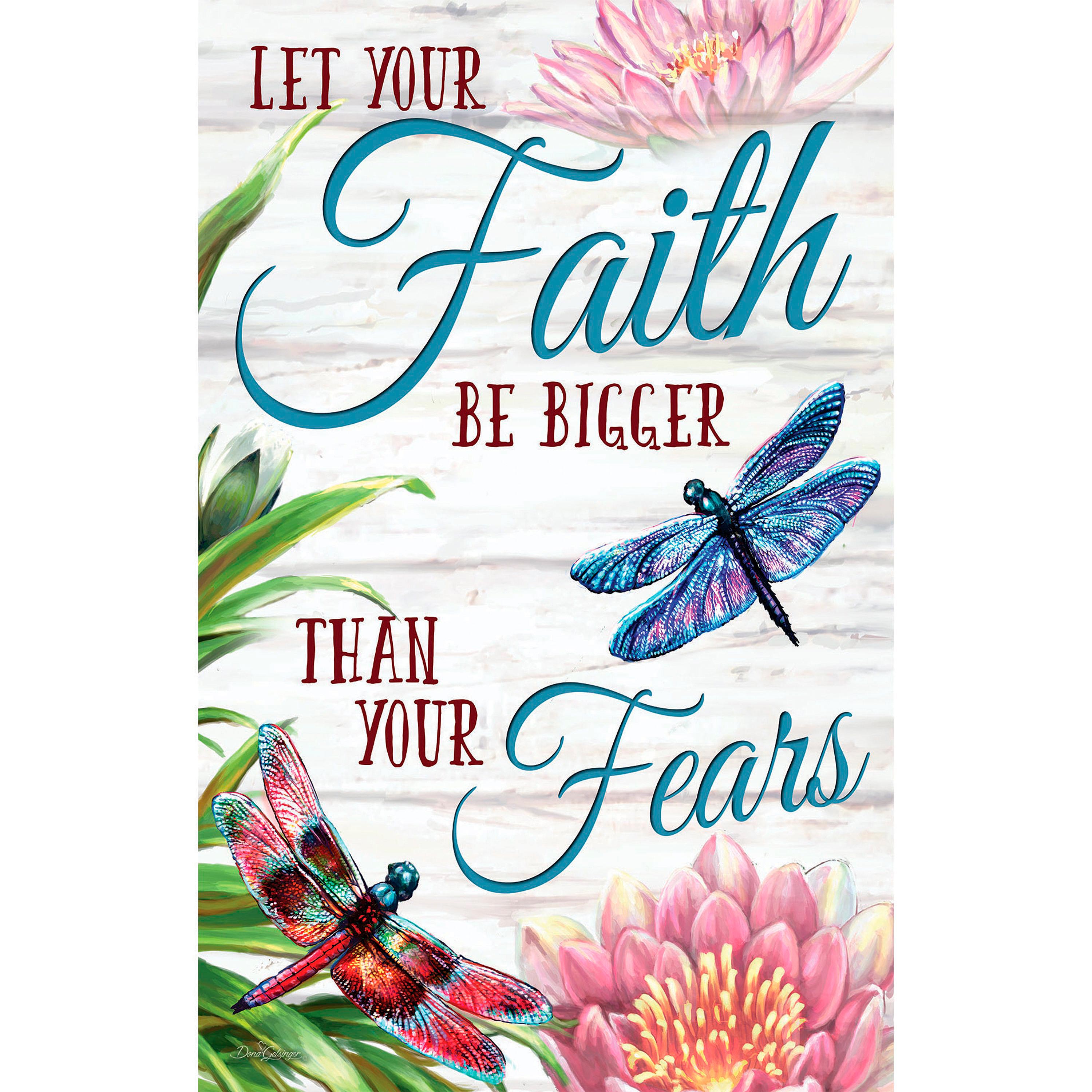 Faith be Bigger than Fear Burlap Garden Flag