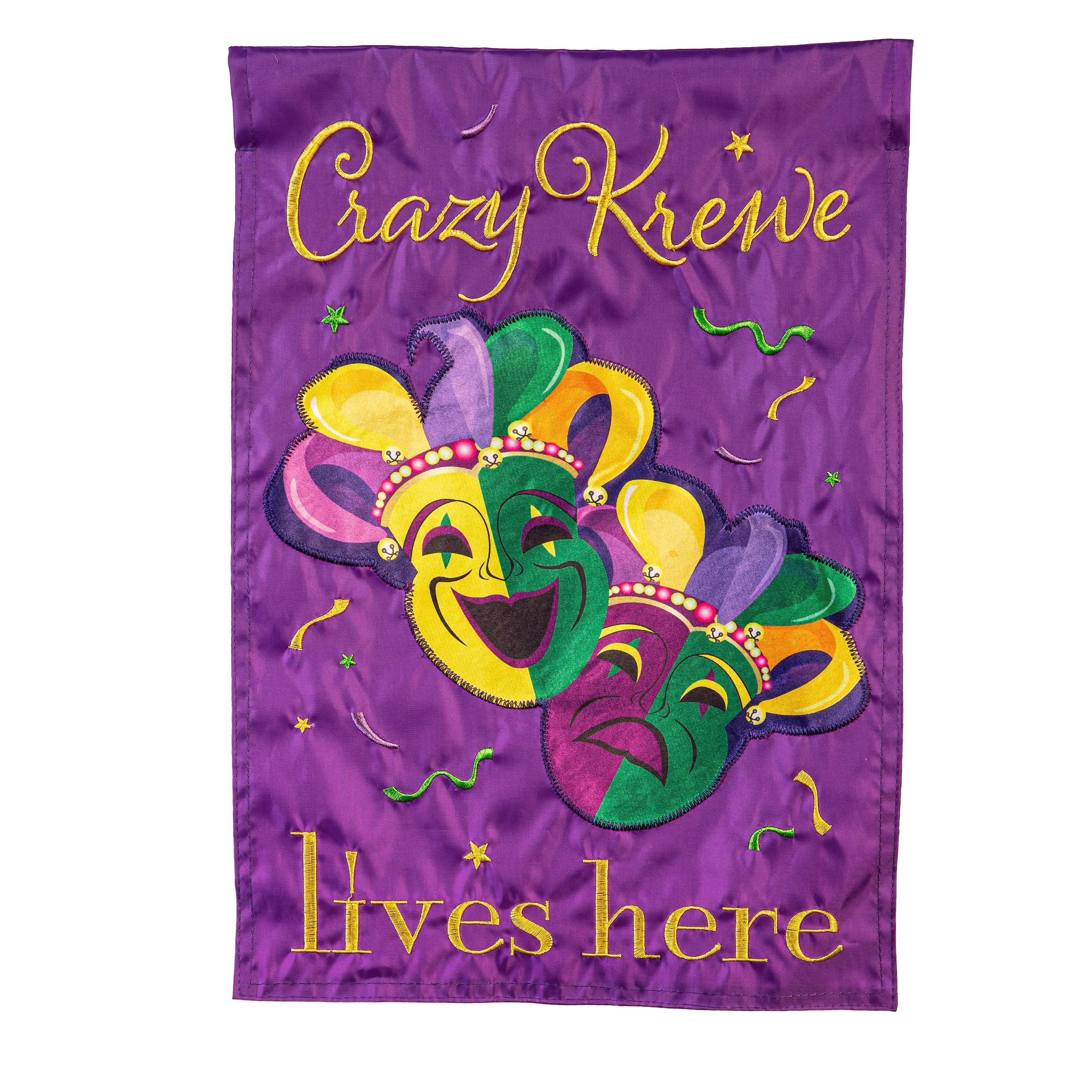 Mardi Gras Crazy Krewe Lives Here Applique House Flag