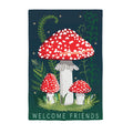 Welcome Friends Mushroom Garden Linen House Flag