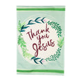 Thank You Jesus Garden Linen Flag