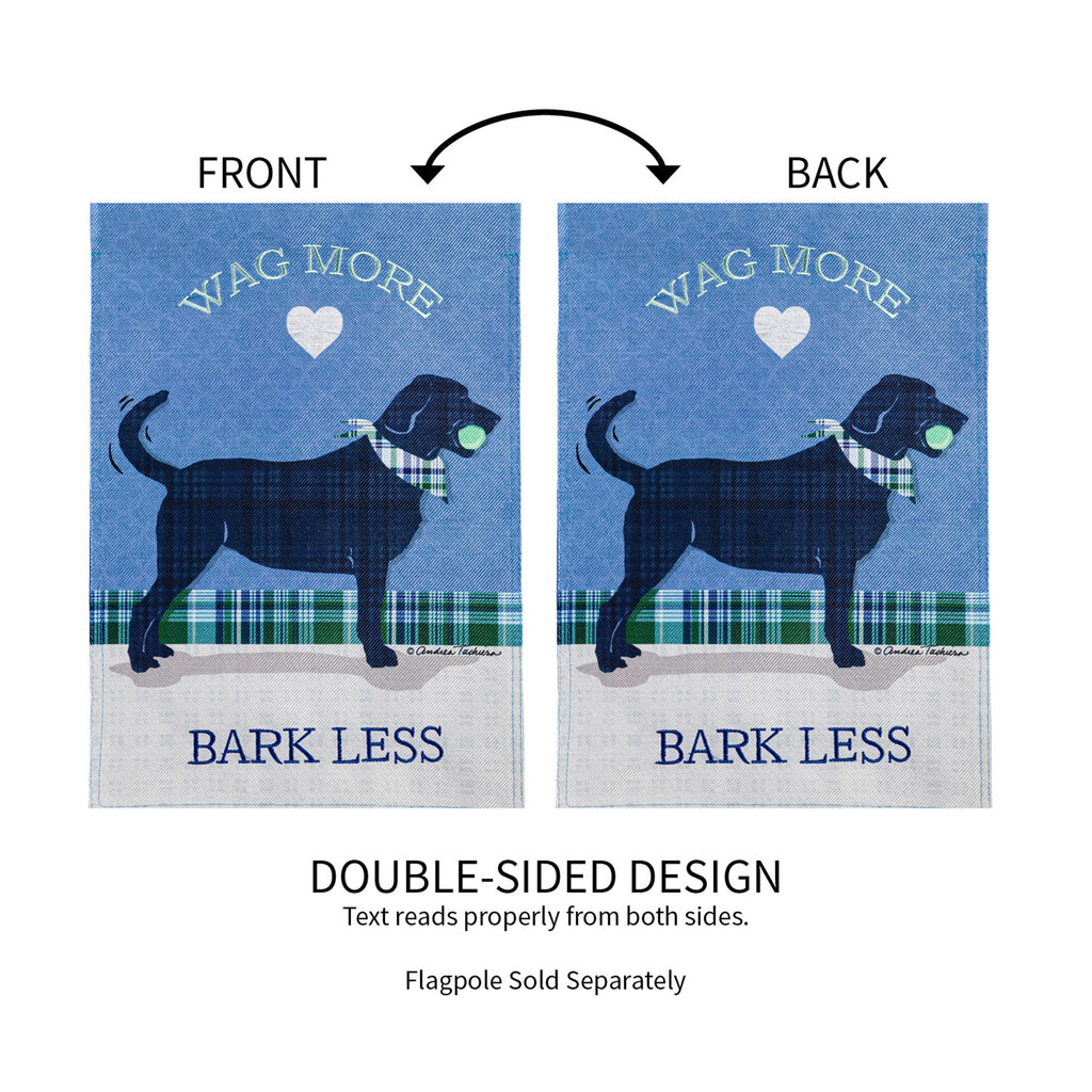 Wag More, Bark Less Garden Burlap Flag