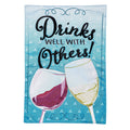 Drinks Well With Others Applique Garden Flag