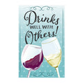 Drinks Well With Others Applique House Flag