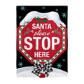 Santa Please Stop Here Applique Garden Flag