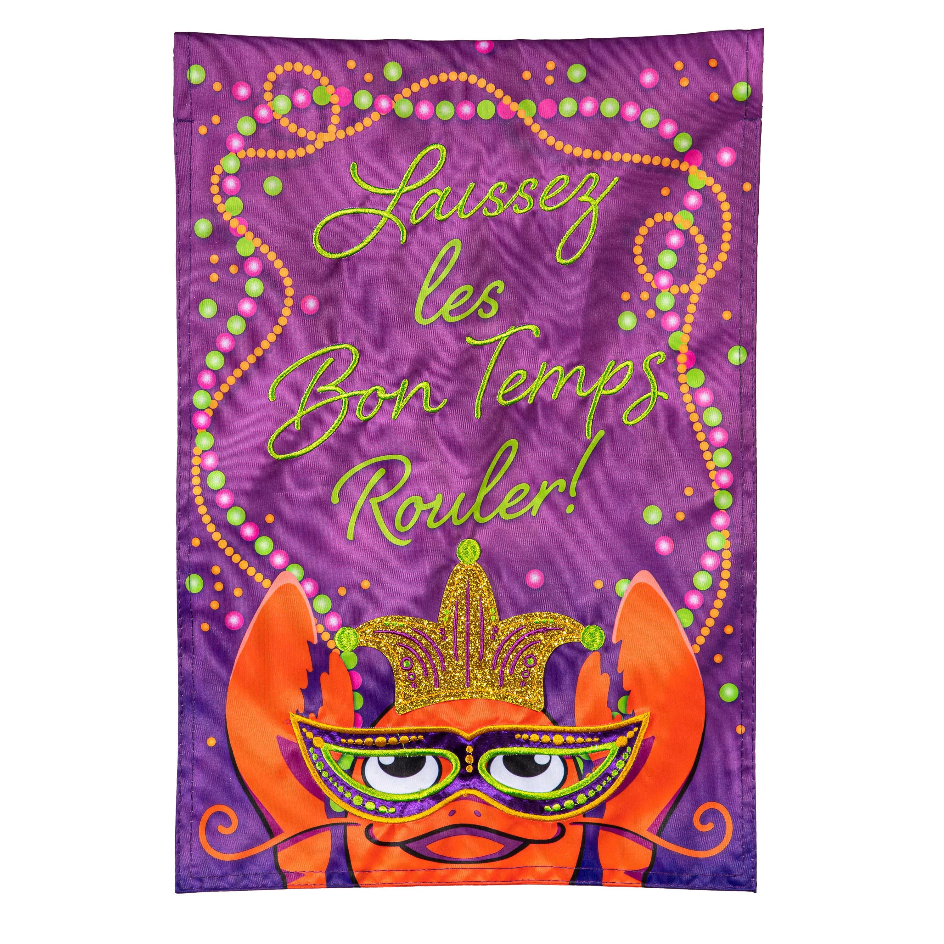 Let the Good Times Roll Applique House Flag
