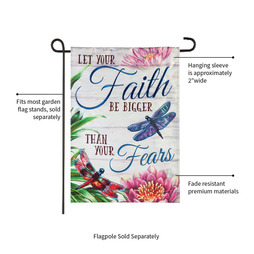 Faith be Bigger than Fear Garden Linen Flag