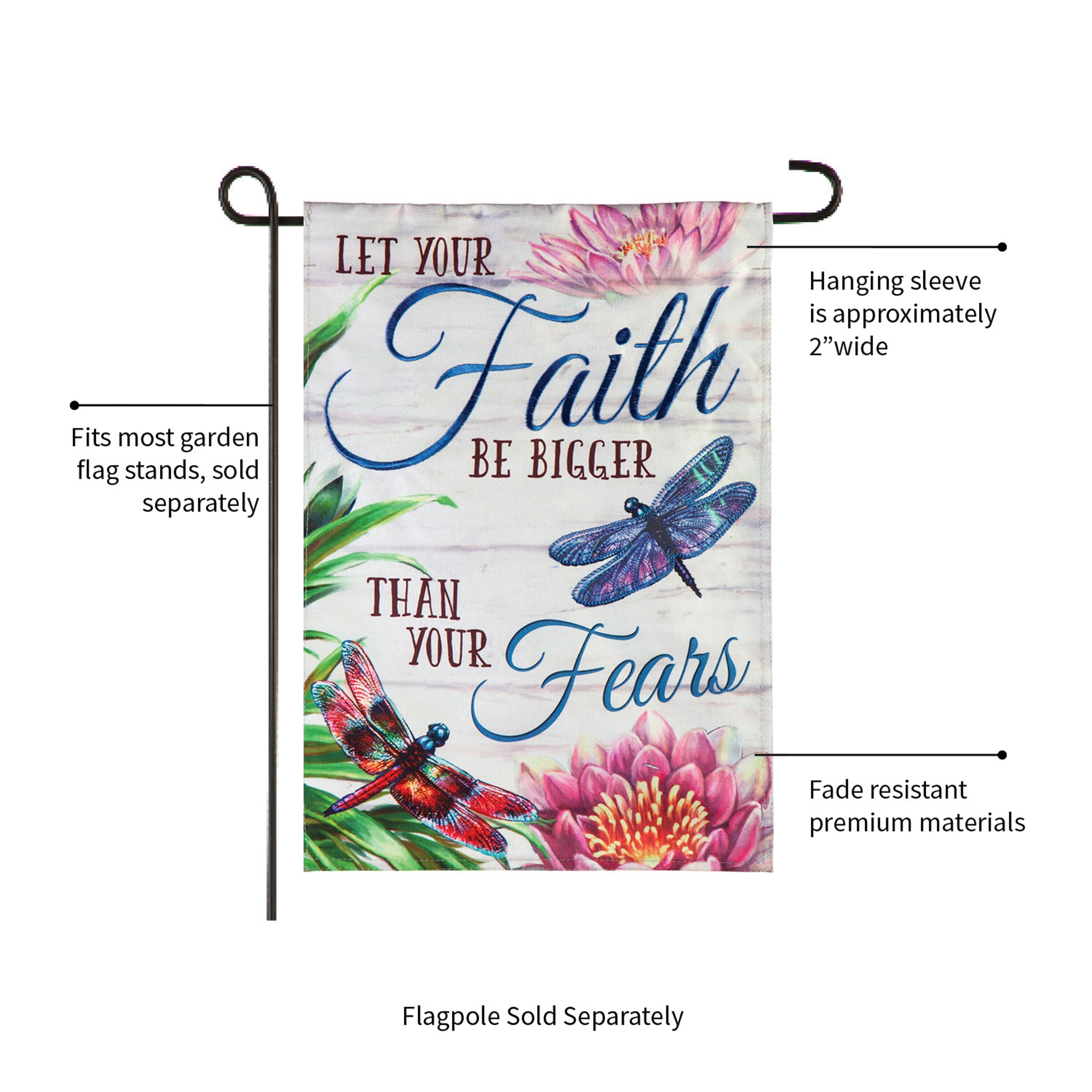 Faith be Bigger than Fear Garden Linen Flag