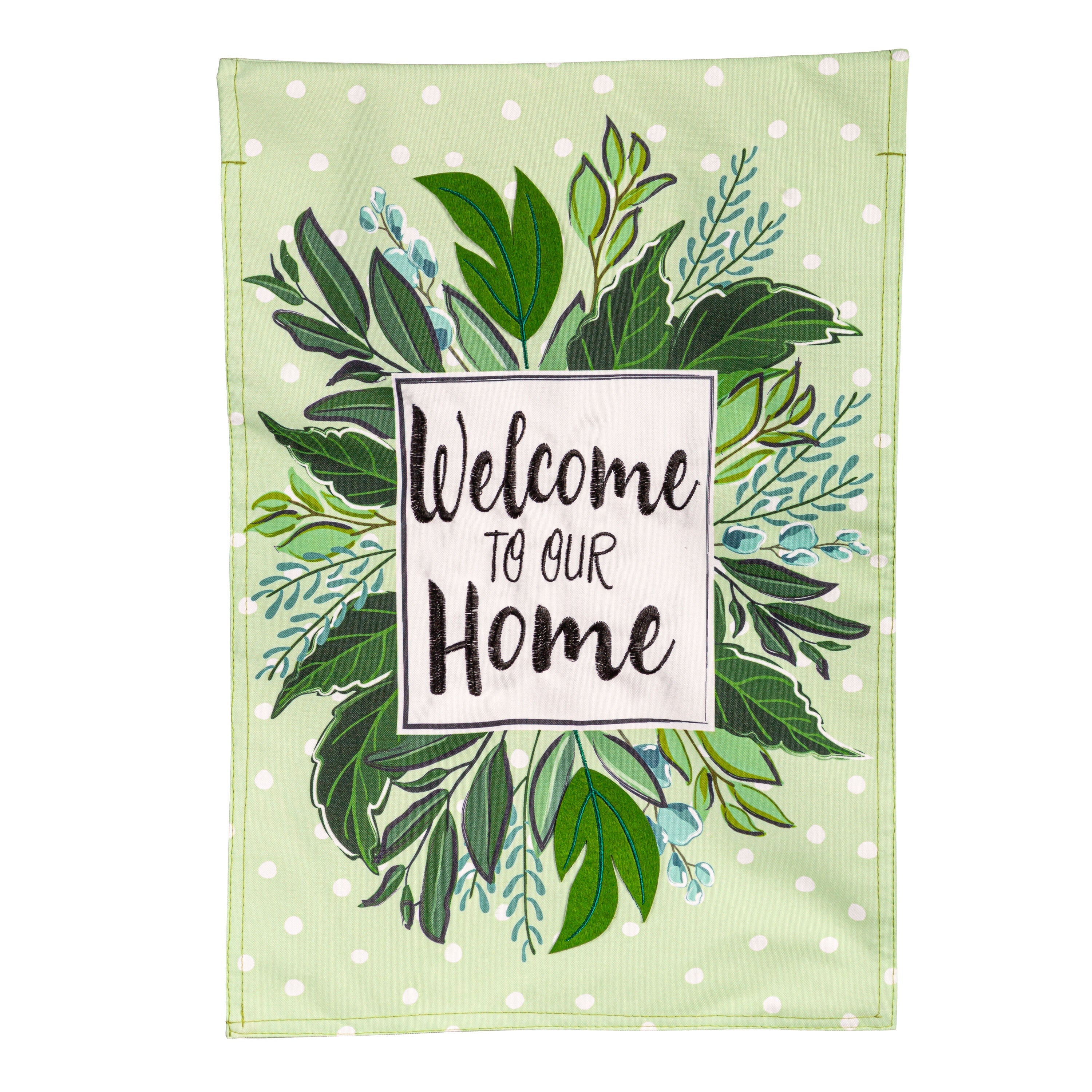 Welcome to Our Home Linen Garden Flag