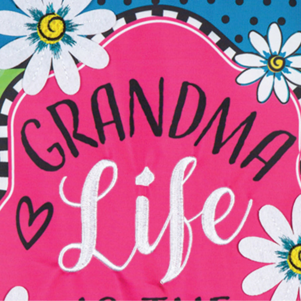 Grandma Life Applique Garden Flag