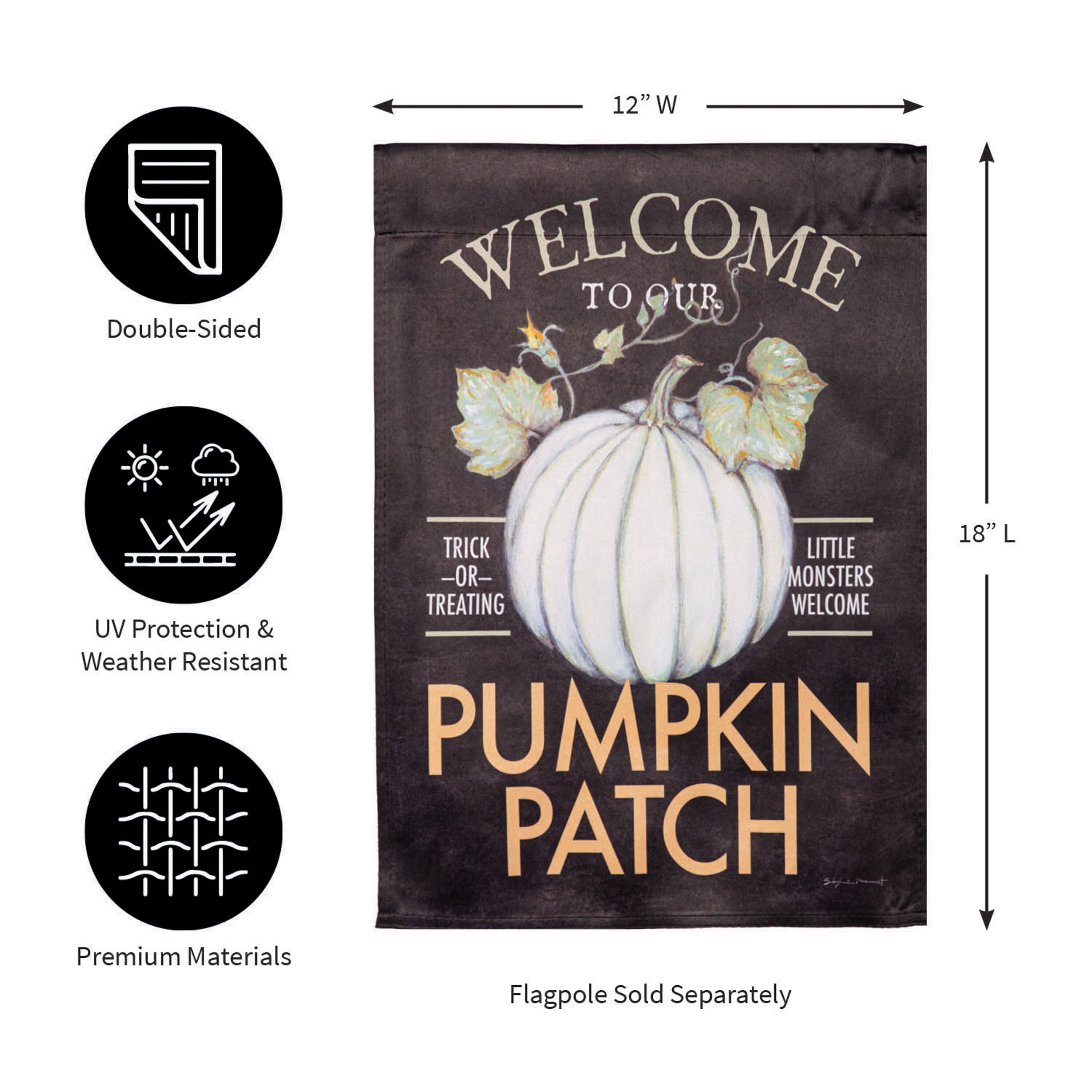 Welcome to Our Pumpkin Patch Suede Garden Flag