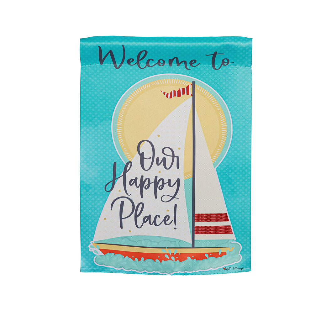 Welcome To Our Happy Place Suede Garden Flag