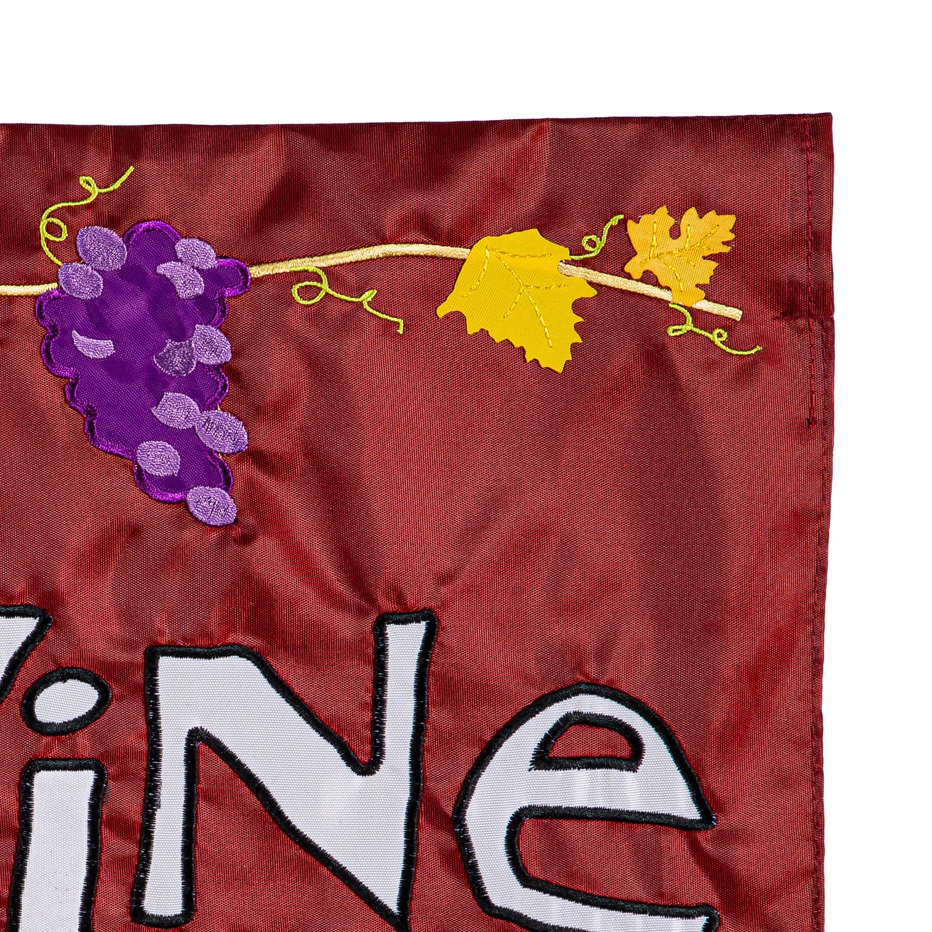 Wine A Bit, You'll Feel Better Applique Garden Flag