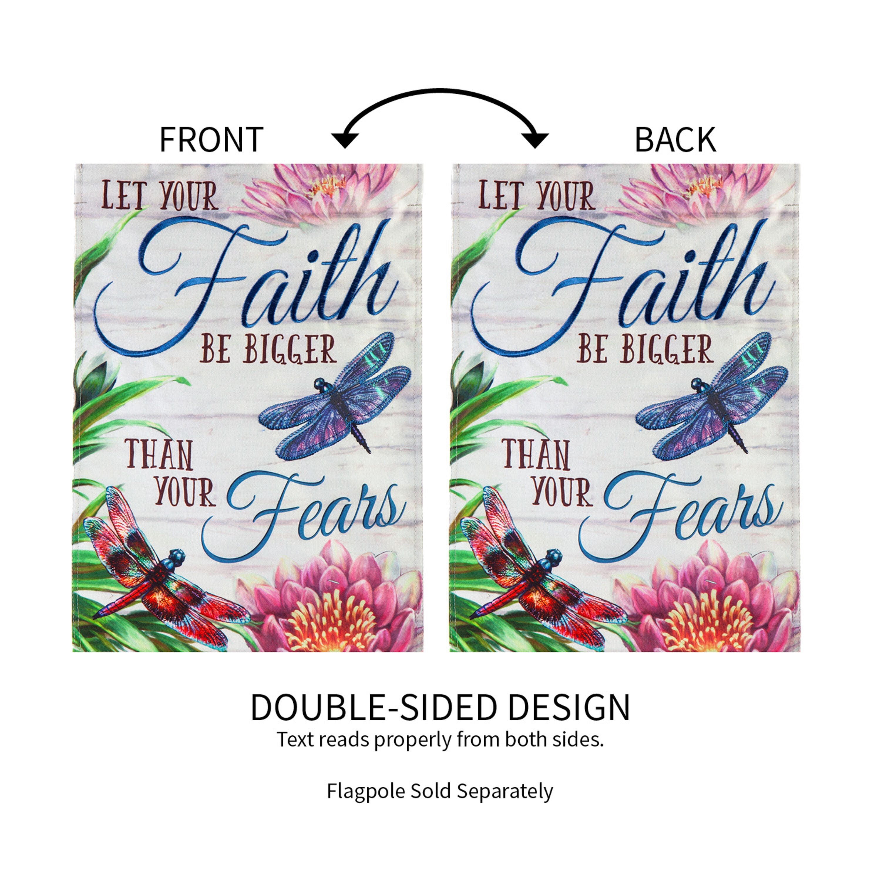 Faith be Bigger than Fear Garden Linen Flag