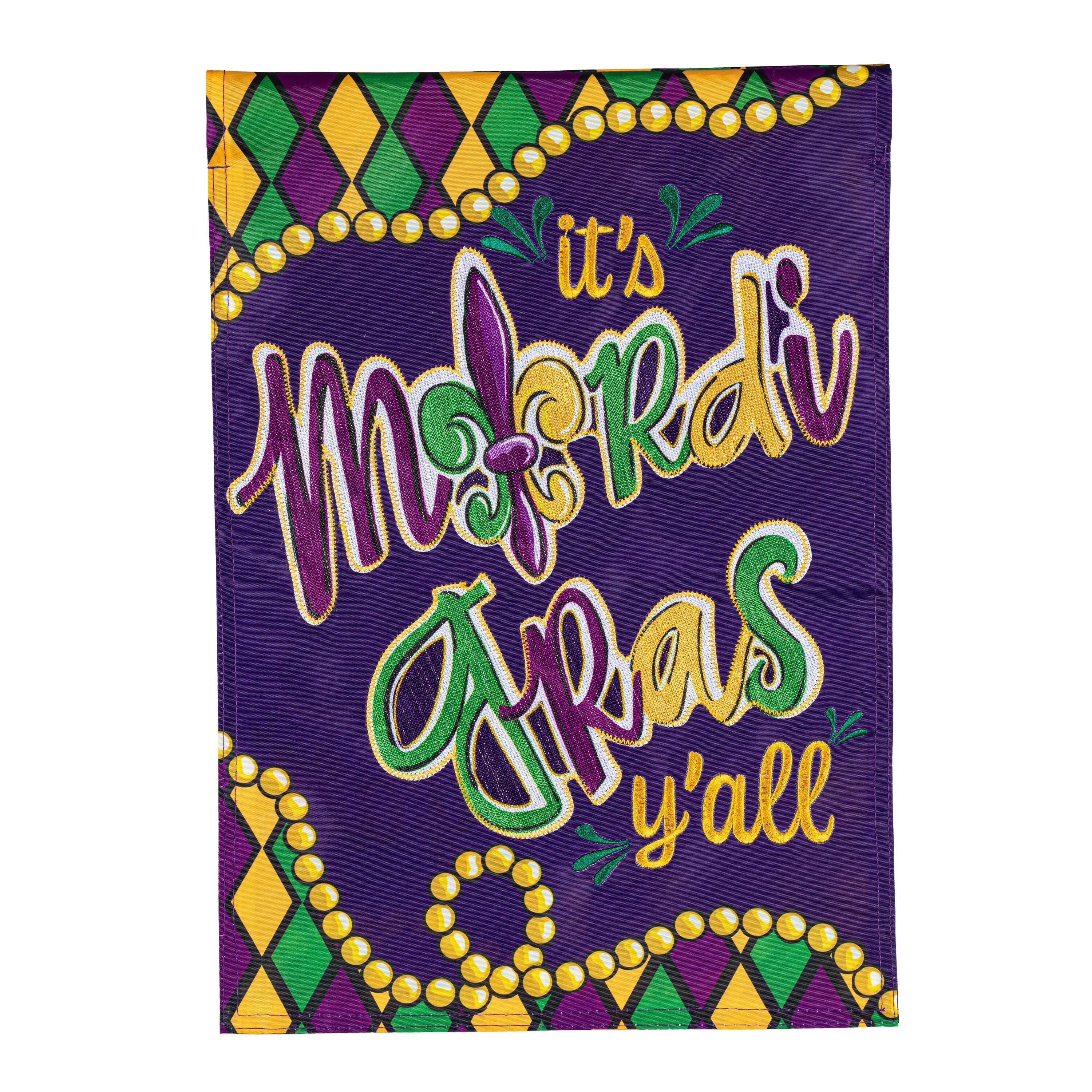 It's Mardi Gras Y'all Applique Garden Flag