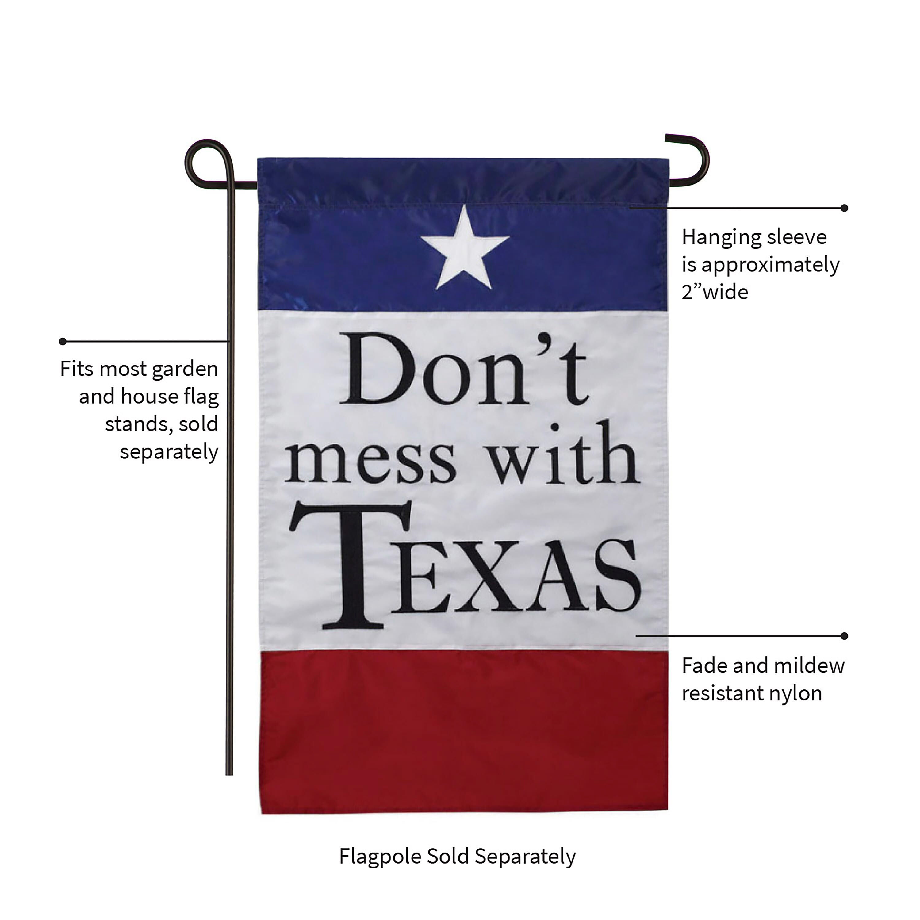 Don't Mess With Texas Garden Applique Flag